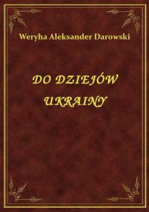 Do Dziejów Ukrainy