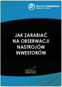 Jak zarabiać na obserwacji nastrojów inwestorów