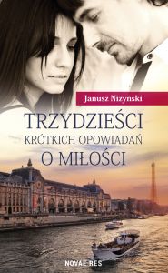 Trzydzieści krótkich opowiadań o miłości