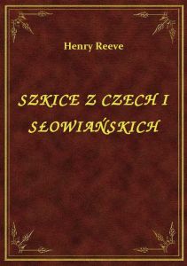 Szkice Z Czech I Słowiańskich