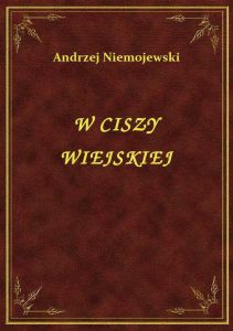 W Ciszy Wiejskiej