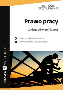 Prawo pracy - zmiany od września 2016