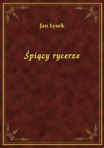 Śpiący Rycerze