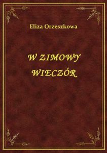 W Zimowy Wieczór
