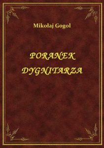 Poranek Dygnitarza