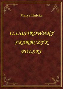 Illustrowany Skarbczyk Polski