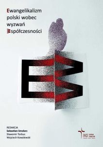 Ewangelikalizm polski wobec wyzwań współczesności