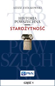 Historia powszechna. Starożytność. Część 1