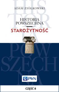 Historia powszechna. Starożytność. Część 8