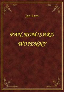 Pan Komisarz Wojenny