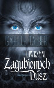 Łowczyni Zagubionych Dusz