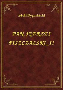 Pan Jędrzej Piszczalski II
