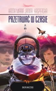 Przetrwać w czasie...