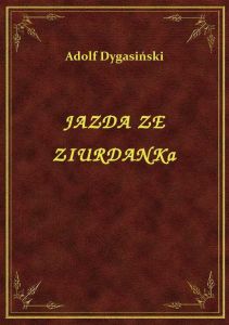 Jazda Ze Ziurdanka